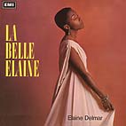 Elaine Delmar : 'La Belle Elaine'